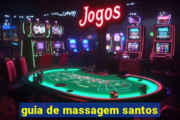 guia de massagem santos